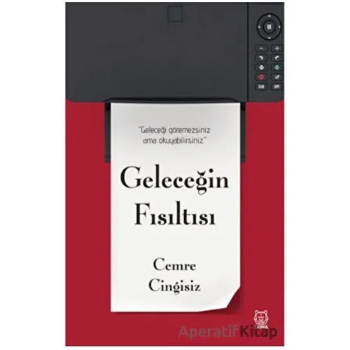 Geleceğin Fısıltısı - Cemre Cingisiz - Luna Yayınları