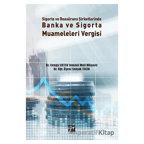 Sigorta ve Reasürans Şirketlerinde Banka ve Sigorta Muameleleri Vergisi