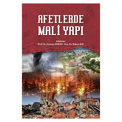 Afetlerde Mali Yapı - Zeynep Arıkan - Gazi Kitabevi