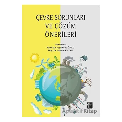 Çevre Sorunları ve Çözüm Önerileri - Kolektif - Gazi Kitabevi