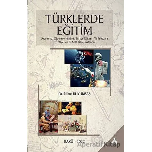 Türklerde Eğitim - Nihat Büyükbaş - Sonçağ Yayınları