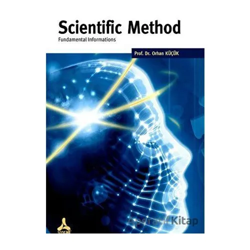 Scientific Method - Orhan Küçük - Sonçağ Yayınları