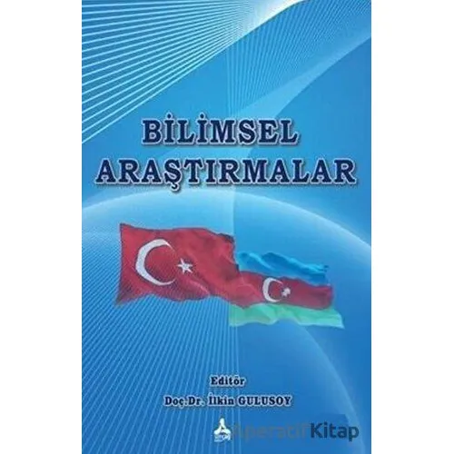Bilimsel Araştırmalar - İlkin Gulusoy - Sonçağ Yayınları