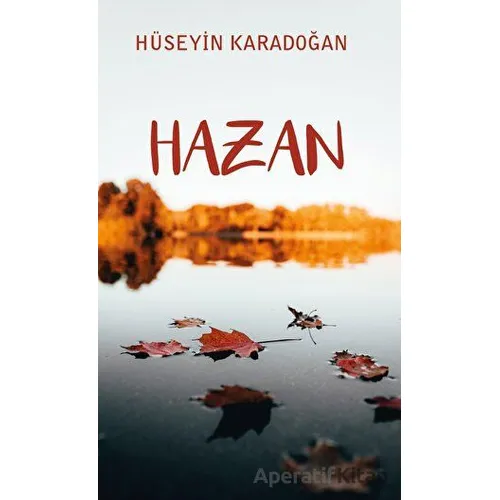 Hazan - Hüseyin Karadoğan - Platanus Publishing