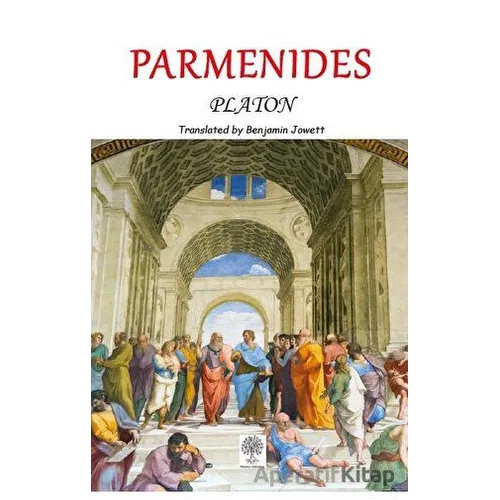 Parmenides - Platon (Eflatun) - Platanus Publishing