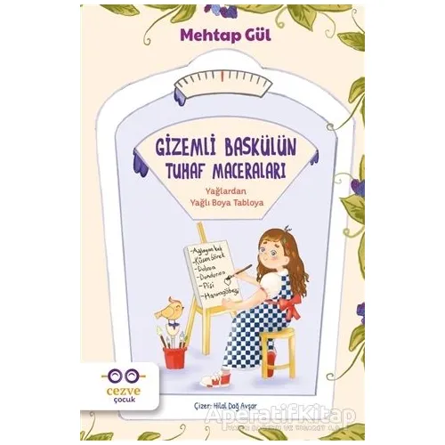 Gizemli Baskülün Tuhaf Maceraları - Mehtap Gül - Cezve Çocuk