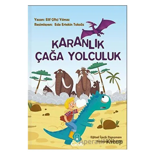 Karanlık Çağa Yolculuk - Elif Çiftçi Yılmaz - Floki Çocuk