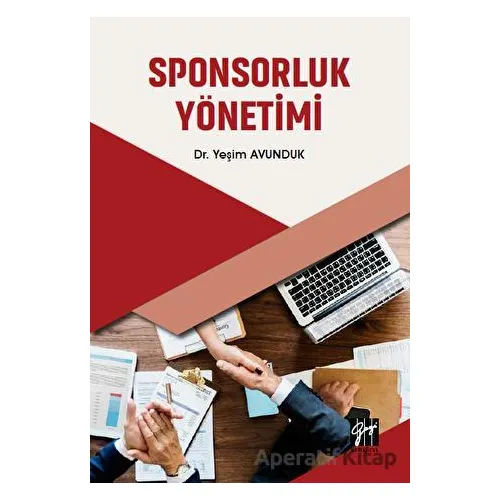 Sponsorluk Yönetimi - Yeşim Avunduk - Gazi Kitabevi
