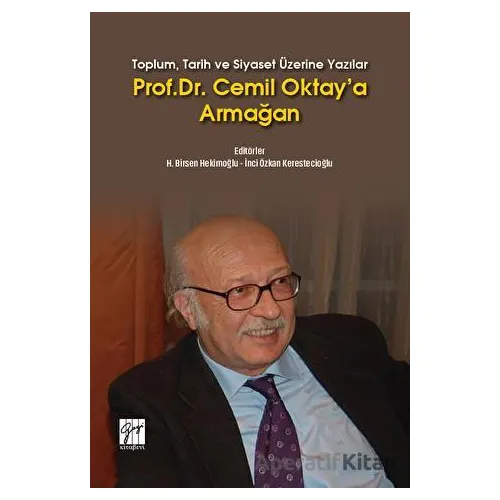 Prof. Dr. Cemil Oktaya Armağan - Kolektif - Gazi Kitabevi