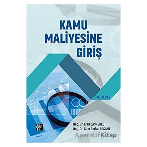 Kamu Maliyesine Giriş - Cem Barlas Arslan - Gazi Kitabevi