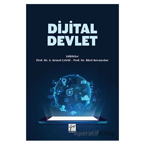 Dijital Devlet - Kolektif - Gazi Kitabevi