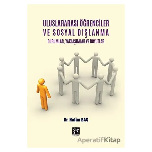 Uluslararası Öğrenciler ve Sosyal Dışlanma Durumlar Yaklaşımlar ve Boyutlar