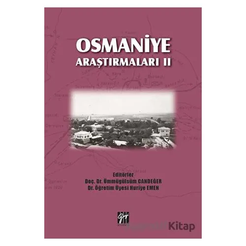 Osmaniye Araştırmaları 2 - Kolektif - Gazi Kitabevi