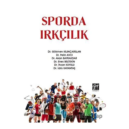 Sporda Irkçılık - Pelin Avcı - Gazi Kitabevi