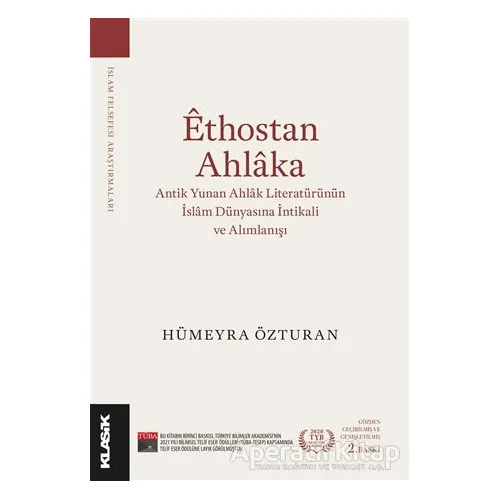 Ethostan Ahlaka - Hümeyra Özturan - Klasik Yayınları