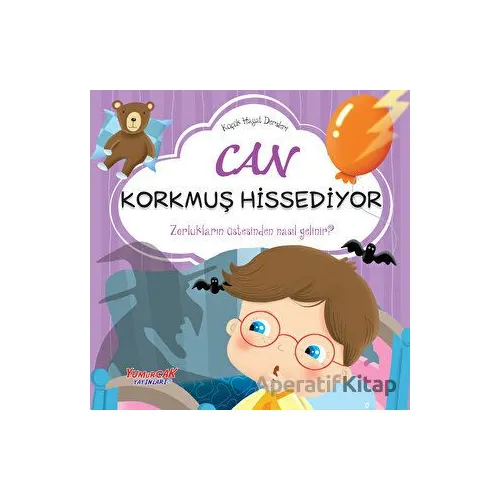 Can Korkmuş Hissediyor - Kolektif - Yumurcak Yayınları
