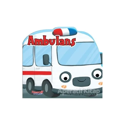 Ambulans - Kolektif - Yumurcak Yayınları