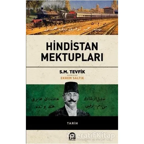 Hindistan Mektupları - S.M. Tevfik - Pınar Yayınları