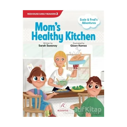 Moms Healthy Kitchen - Sarah Sweeney - Redhouse Yayınları
