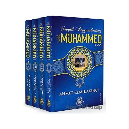 Sevgili Peygamberimiz Hz. Muhammed - 4 Kitap Takım - Ahmet Cemil Akıncı - Bahar Yayınları