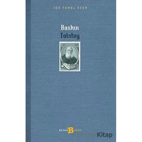 Baskın - Lev Nikolayeviç Tolstoy - Beyan Yayınları