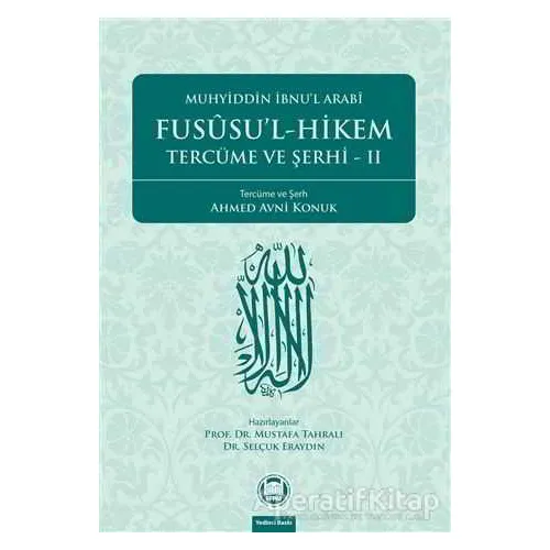Fususu’l-Hikem Tercüme ve Şerhi 2