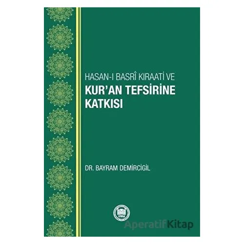 Hasan-ı Basri Kıraati ve Kur’an Tefsirine Katkısı