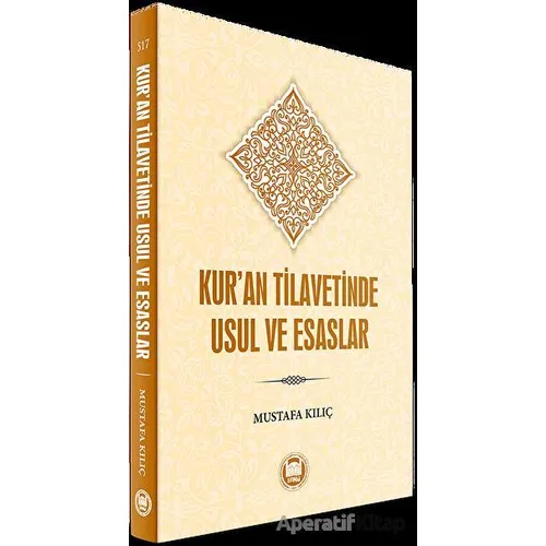 Kur’an Tilavetinde Usul ve Esaslar - Mustafa Kılıç - Marmara Üniversitesi İlahiyat Fakültesi Vakfı