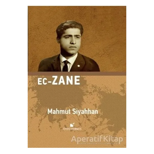 Ec - Zane - Mahmut Siyahhan - Öteki Yayınevi