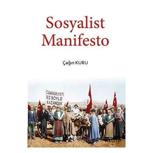 Sosyalist Manifesto - Çağın Kuru - Armoni Yayıncılık