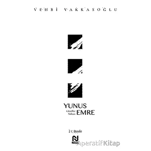 Yunus Emre - Vehbi Vakkasoğlu - Nesil Yayınları