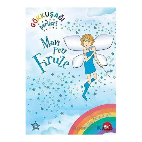 Gökkuşağı Perileri 5 - Mavi Peri Firuze - Daisy Meadows - Beyaz Balina Yayınları