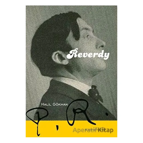 Reverdy - Halil Gökhan - Kafe Kültür Yayıncılık