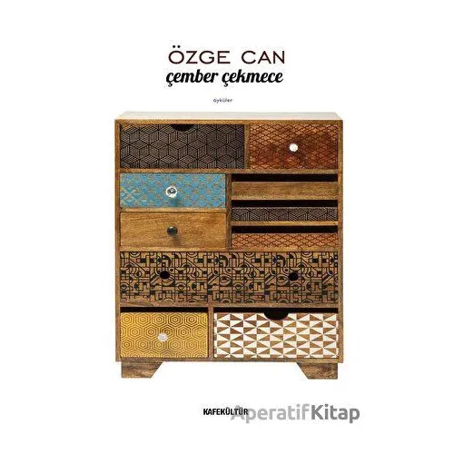 Çember Çekmece - Özge Can - Kafe Kültür Yayıncılık