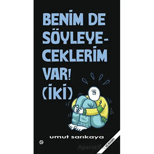 Benim De Söyleyeceklerim Var Cilt 2 - Umut Sarıkaya - Komikşeyler Yayıncılık
