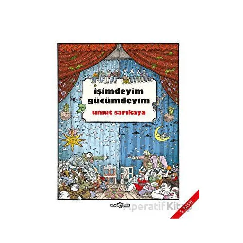 İşimdeyim Gücümdeyim Cilt 1 - Umut Sarıkaya - Komikşeyler Yayıncılık