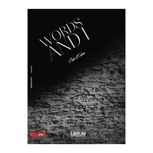 Words and I - Güz Erdem - Librum Kitap