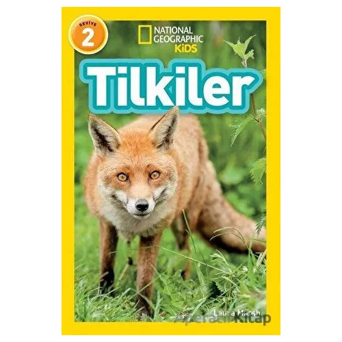 Tilkiler - Seviye 2 - Laura Marsh - Beta Kids