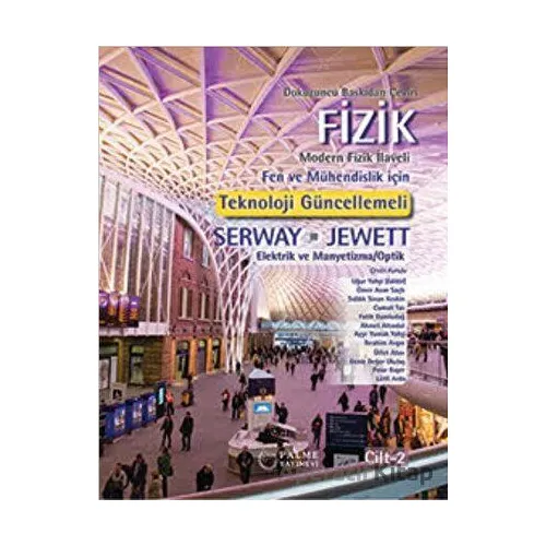 Fizik Serway - Jewett 2.Cilt - Raymond A. Serway - Palme Yayıncılık