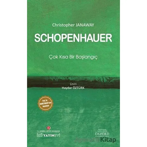 Schopenhauer: Çok Kısa Bir Başlangıç