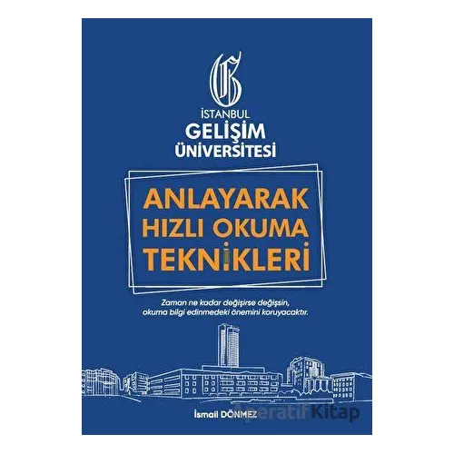 Anlayarak Hızlı Okuma Teknikleri: Anlayarak Çok Hızlı Okuyabilirsin