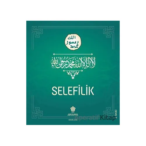Selefilik - Doğan Kaplan - Necmettin Erbakan Üniversitesi Yayınları