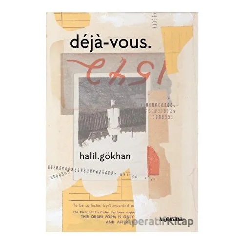 Deja-vous - Halil Gökhan - Kafe Kültür Yayıncılık