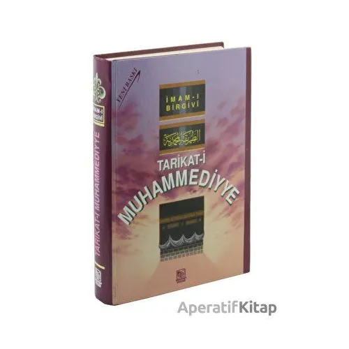 Tarikat-i Muhammediyye (Şamua) - İmam-ı Birgivi - Demir Kitabevi