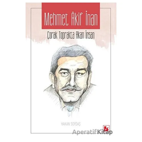 Mehmet Akif İnan - Hakan Soydaş - Bir Yayıncılık