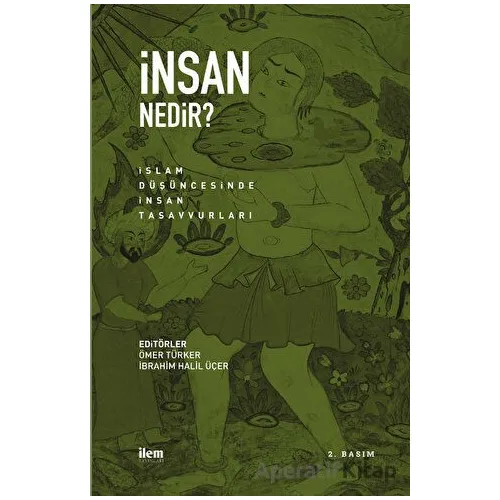 İnsan Nedir? - Murat Kaş - İlem Yayınları
