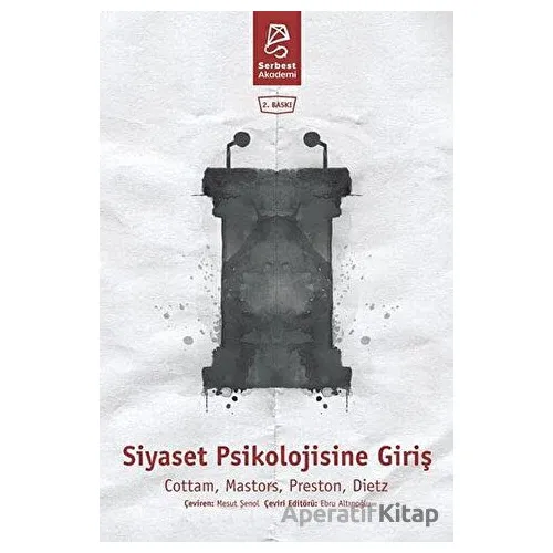 Siyaset Psikolojisine Giriş - Thomas Preston - Serbest Kitaplar