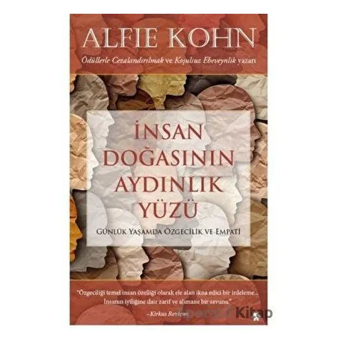 İnsan Doğasının Aydınlık Yüzü - Alfie Kohn - Görünmez Adam Yayıncılık