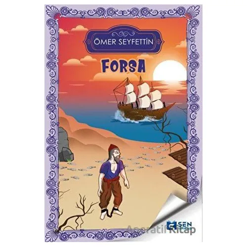 Forsa - Ömer Seyfettin - Sen Yayınları