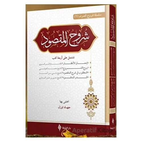 Şuruhul Maksud - Kolektif - Şifa Yayınevi